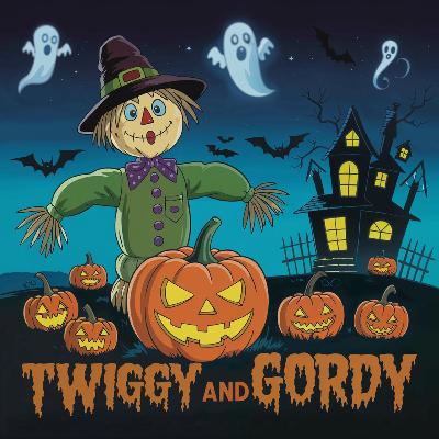 Twiggy and Gordy A Halloween story
