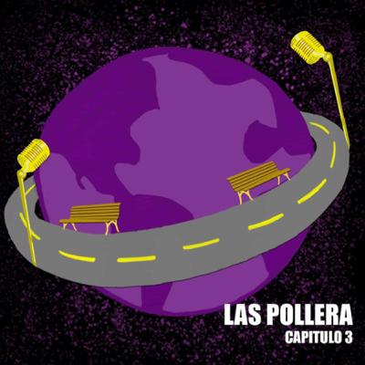“Las polleras”. Capítulo 3
