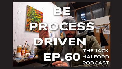 Ep. 60: Lead with Curiosity: Process Led Life and The Importance of Experimentation