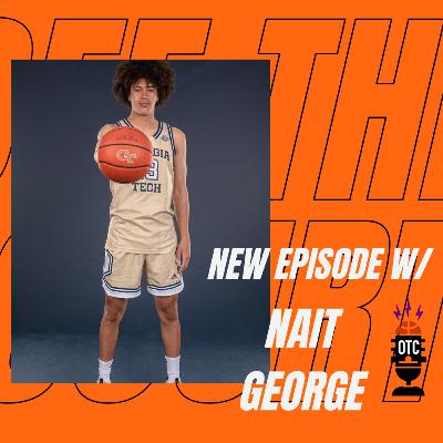 OFF THE COURT EPISODE 9: NAIT GEORGE