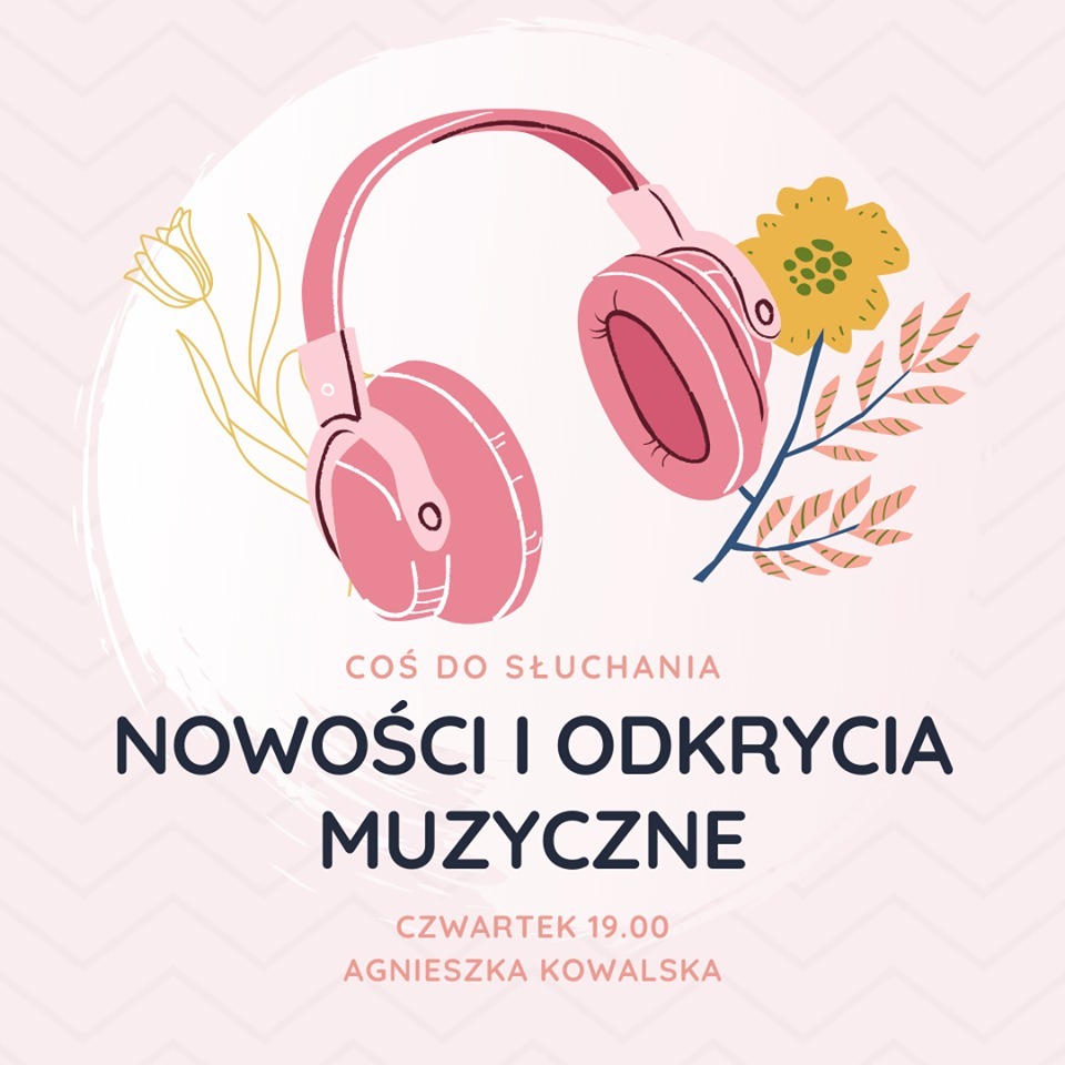 Coś do słuchania – Nowości i odkrycia muzyczne 27.02.20.2020-02-27.191017 episode artwork