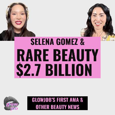 Rare Beauty’s $2.7B Valuation, Neutrogena Recall, + GlowJob's First AMA!