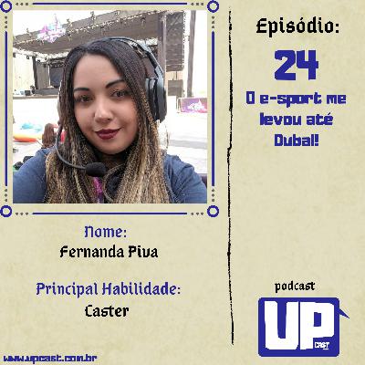 #24 - O e-sport me levou até Dubai!