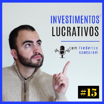 IL#15 - Como lidar com o PÂNICO nos Mercados Financeiros