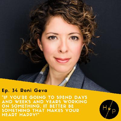Ep. 34 Roni Geva. Actor, Writer, Comic Genius