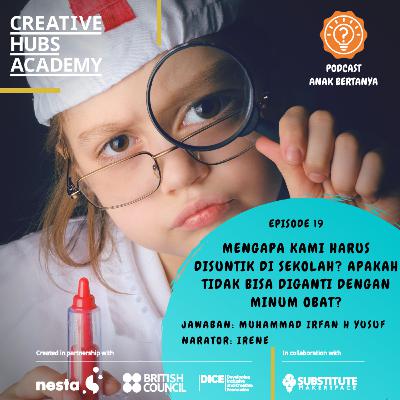 Episode 19 - Mengapa Kami Harus Disuntik di Sekolah? Apakah Tidak Bisa Diganti dengan Minum Obat? Episode 19 - Mengapa Kami Harus Disuntik di Sekolah? Apakah Tidak Bisa Diganti dengan Minum Obat?