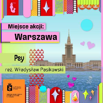 Idziesz ze mną czy otwierasz drzwi przed gośćmi? - Psy, reż. Władysław Pasikowski