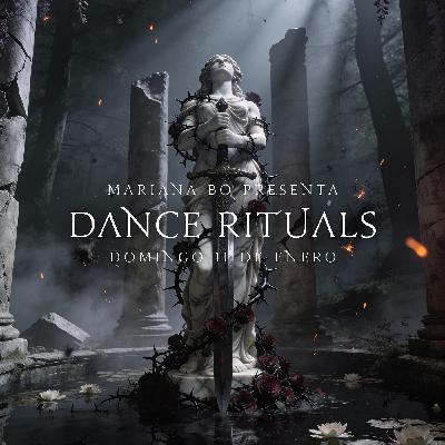Dance Rituals 389 (Enero 11, 2026)