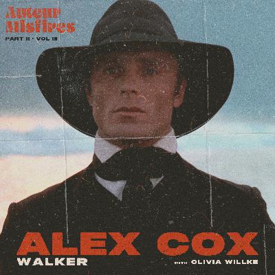 Alex Cox's Walker (with Olivia Willke)