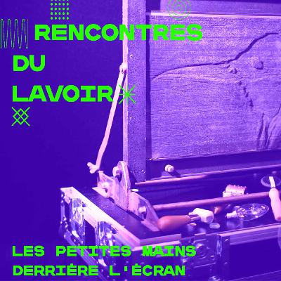 Les petites mains derrière l’écran
