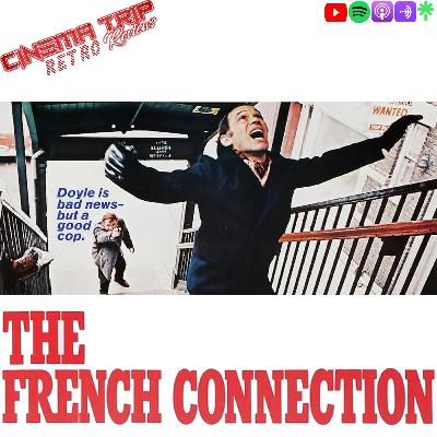 The French Connection (1971) | Cinema Trip Retro Reviews