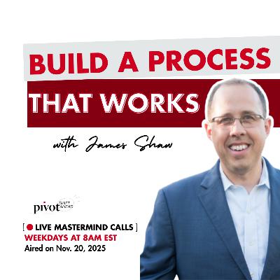 Build a Process That Works