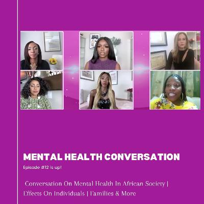 Mental Health Conversation| In African Society | Effects On Individuals | Families & More | Plus Two Hot Topics “Hot Soup” | The Sisters Show Mental Health Conversation| In African Society | Effects On Individuals | Families & More | Plus Two Hot Topics “Hot Soup” | The Sisters Show