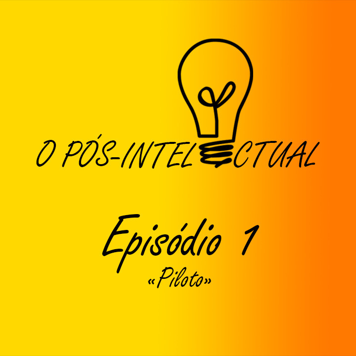 O Pós-Intelectual