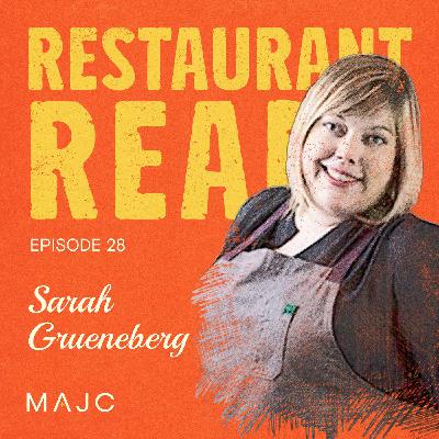 Sarah Grueneberg on Making a Big Impact in Independent Restaurants