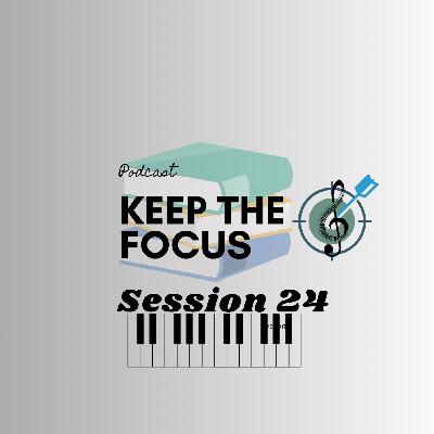 Session 24 - Keep Improvising