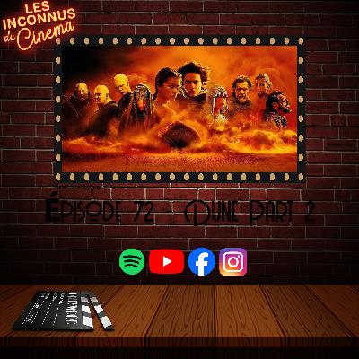 Épisode 72 - Dune part 2