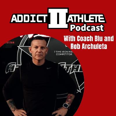 Addict "2" Athlete: Suffer Well with Rob Archuleta Addict "2" Athlete: Suffer Well with Rob Archuleta
