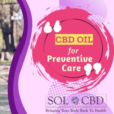 Top 5 Reasons for Choosing CBD Oil for Preventive Care