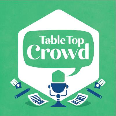 243 – Table Top Crowd – The Price of Coal