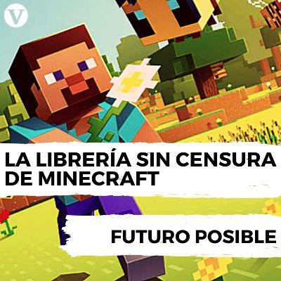 #4 La librería sin censura de Minecraft: un espacio para la libertad de prensa #4 La librería sin censura de Minecraft: un espacio para la libertad de prensa