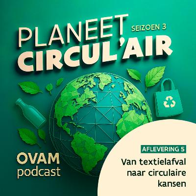 Van textielafval naar circulaire kansen