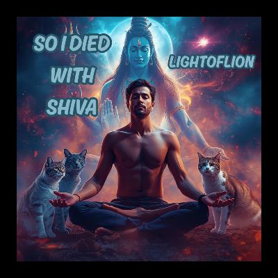 So I Died With Shiva – Om Namah Shivaya Meditation for Spiritual Rebirth