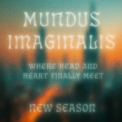 Trailer Mundus Imaginalis - New Season on Musical Podcast Trailer Mundus Imaginalis - New Season on Musical Podcast