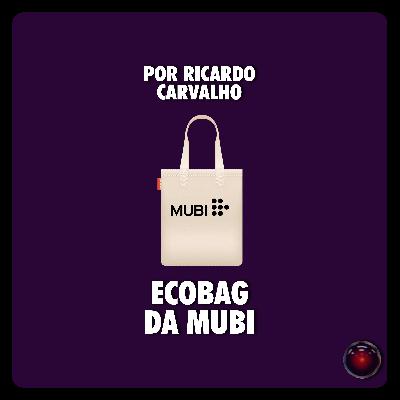 Ecobag da Mubi, por Ricardo Carvalho #03