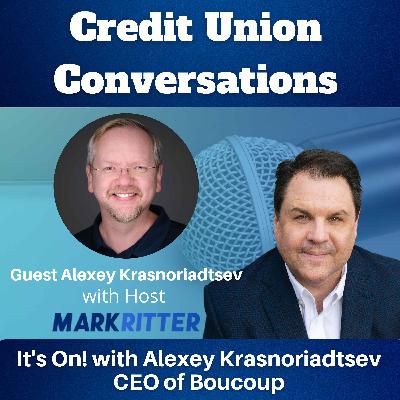 It's On! with Alexey Krasnoriadtsev CEO of Boucoup