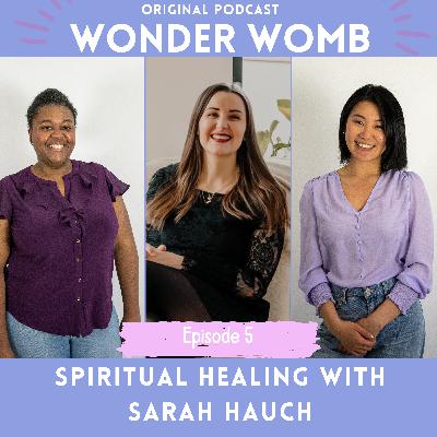 Spiritual Healing with Sarah Hauch