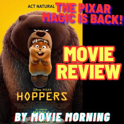 Hoppers - MOVIE REVIEW Hoppers - MOVIE REVIEW