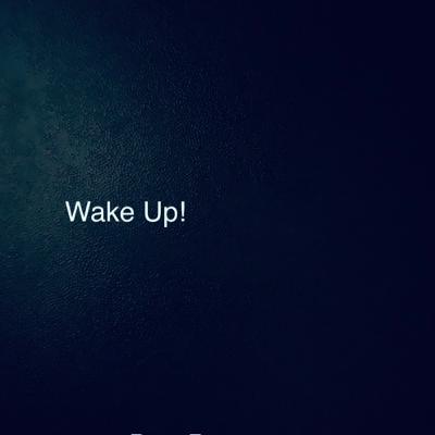 Wake Up! (SoundCloud Song)
