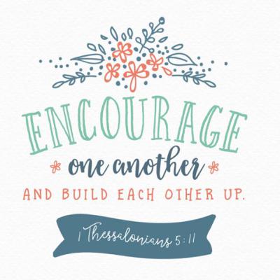 Encouragement