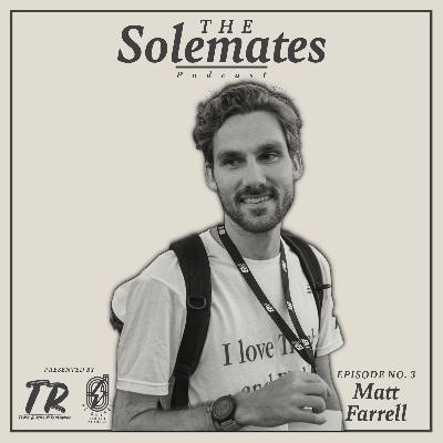 Episode No. 3: Matt Farrell of New Balance