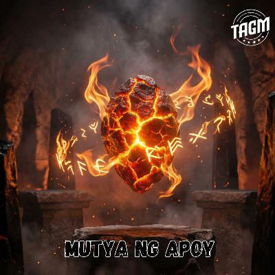 #315 MUTYA NG APOY