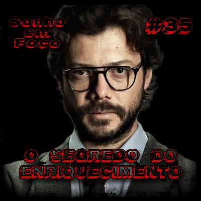 #35 - “O QUE ESTÁ TE IMPEDINDO DE ENRIQUECER??” - Flavio Augusto