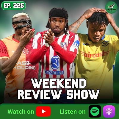 Osimhen, Onuachu & Lookman Shine | Orban Red Card Controversy