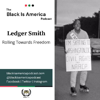 Ledger Smith: Rolling Towards Freedom