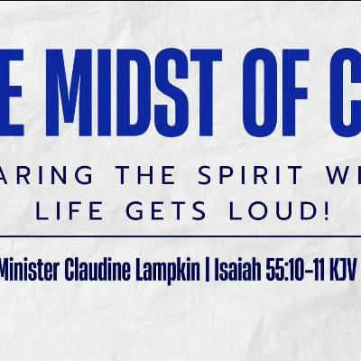 MWM: In the Midst of Chaos | Minister Claudine Lampkin