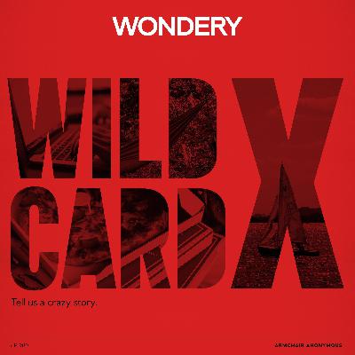 Armchair Anonymous: Wild Card X Armchair Anonymous: Wild Card X