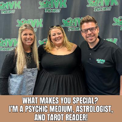 What Makes You Special? I'm a Psychic Medium, Astrologist, and Tarot Reader!