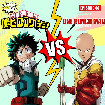 Superhero Jejepangan: My Hero Academia vs One Punch Man - Ep 46