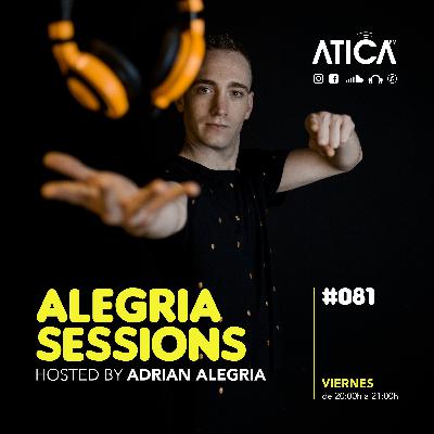 Alegria Sessions #081 | Mix by Adrian Alegria