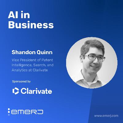 How AI Is Reshaping Patent Strategy and Portfolio Management - with Shandon Quinn of Clarivate