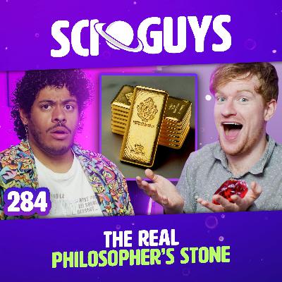 284: The REAL Philosopher's Stone