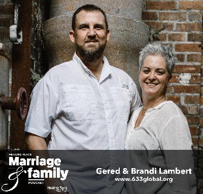 Ep. 0 - Marriage & Missions: Gered & Brandi Lambert (6:33 Global) Ep. 0 - Marriage & Missions: Gered & Brandi Lambert (6:33 Global)