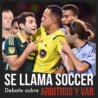 Debate sobre los arbitrajes de la MLS Debate sobre los arbitrajes de la MLS