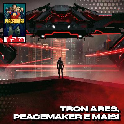 Tron Ares, Peacemaker e o regresso de Corpse Bride – Take Tron Ares, Peacemaker e o regresso de Corpse Bride – Take