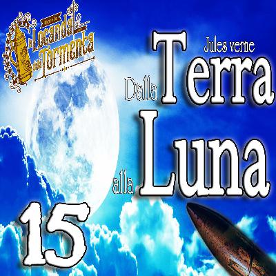 Audiolibro Dalla Terra alla Luna - Jules Verne - Capitolo 15 Audiolibro Dalla Terra alla Luna - Jules Verne - Capitolo 15